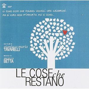 Marco Betta - Le Cose Che Restano (Longlasting Youth) (Original Soundtrack)